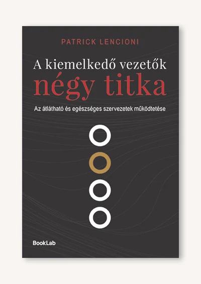 A kiemelkedő vezetők négy titka