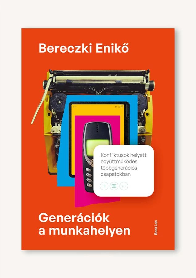 Bereczki Enikő – Generációk a munkahelyen borító